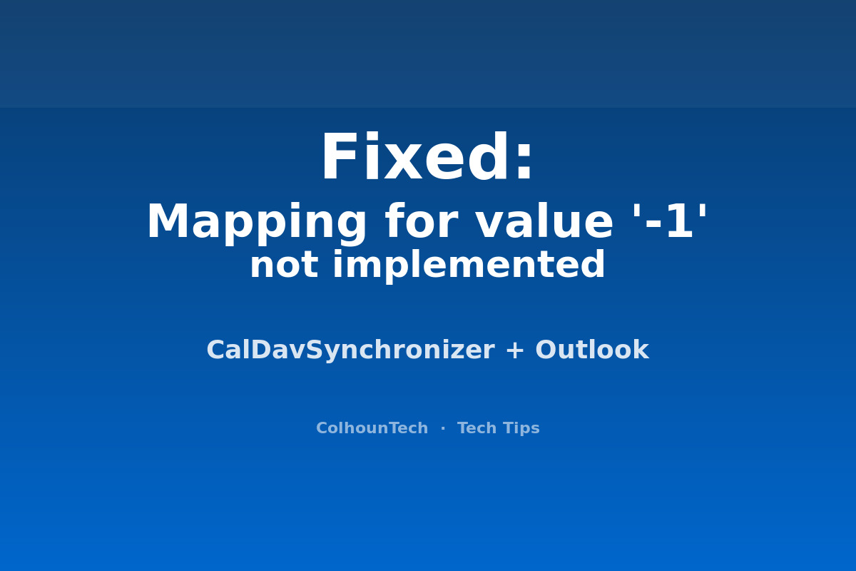 How to Fix CalDavSynchronizer Error: 'Mapping for value -1 not implemented' (Outlook + Be Human Calendar)